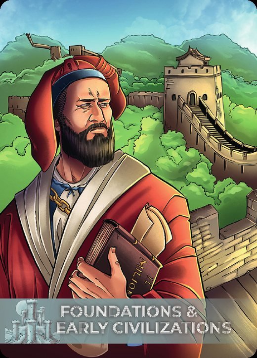 Foundations & Early Civilizations card – Marco Polo