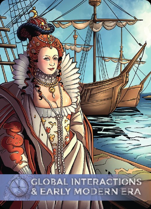 Global Interactions & Early Modern Era card – Elizabeth I